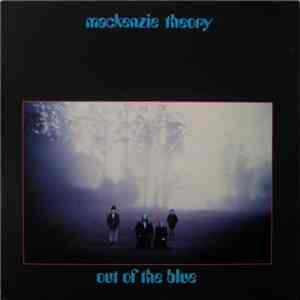 Mackenzie Theory - Out Of The Blue album flac