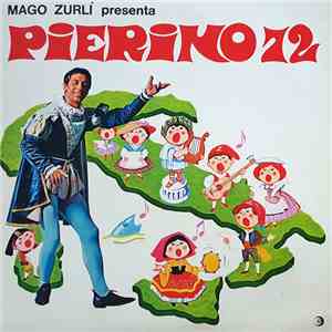 Mago Zurlì - Mago Zurlì Presenta Pierino 72 album flac