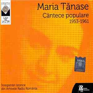 Maria Tănase - Cântece Populare 1953-1961 album flac