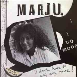 Marju Kuut - I Don't Have To Cry Any More album flac