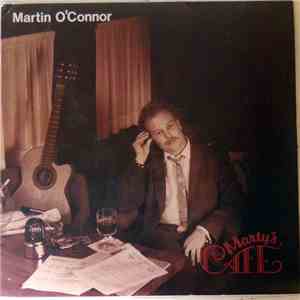 Martin O'Connor  - Marty's Cafe album flac