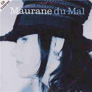 Maurane - Du Mal album flac