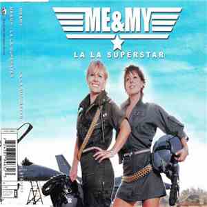 Me & My - La La Superstar album flac
