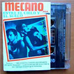 Mecano - Entre El Cielo Y El Suelo album flac