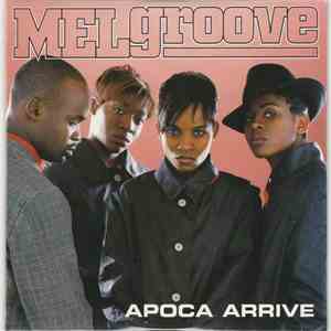 Melgroove - Apoca Arrive album flac