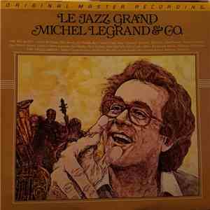Michel Legrand & Co. - Le Jazz Grand album flac