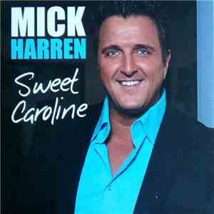 Mick Harren - Sweet Caroline album flac