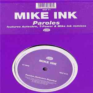 Mike Ink - Paroles album flac
