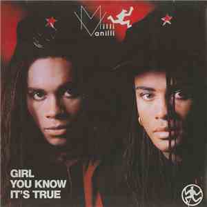 Milli Vanilli - Girl You Know It's True album flac