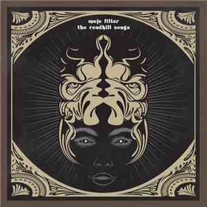 Mojo Filter  - The Roadkill Songs album flac