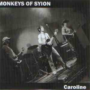 Monkeys Of Syion - Caroline album flac