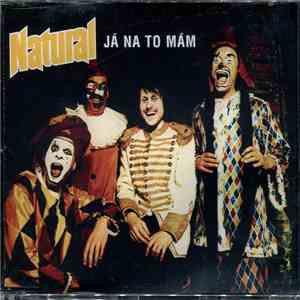 Natural  - Já Na To Mám album flac