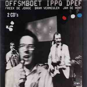 Neerlands Hoop In Bange Dagen - OFFSMBOET IPPQ DPEF album flac