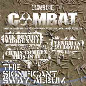 Nik Denton, Venkman, Chris Comben - The Significant Swag Album - Part 4 album flac