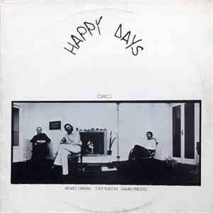 O.M.C.I. - Happy Days album flac