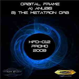 Orbital Frame - Anubis / The Metatron Orb album flac
