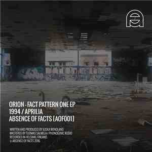 Orion - Fact Pattern One EP album flac