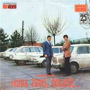 Ćorluka - Anušić - Kuda Žuriš, Čovječe... album flac