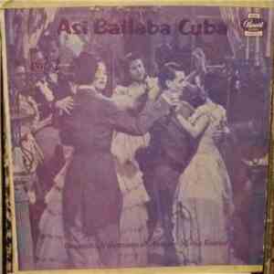 Orquesta De Danzones De Antonio Maria Romeu - Asi Bailaba Cuba Vol. 2 album flac