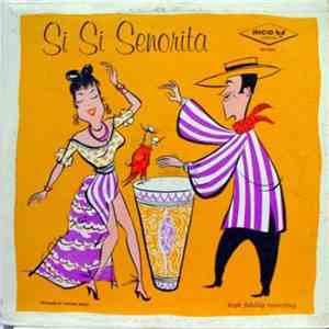 Orquestras Tropicales - Si Si Senorita album flac