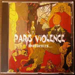 Paris Violence - Souvenirs... album flac