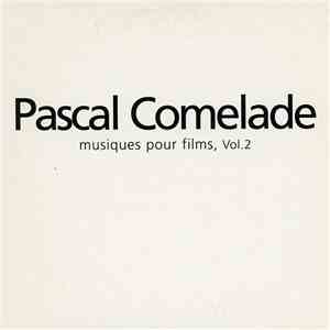 Pascal Comelade - Musiques Pour Films, Vol. 2 album flac