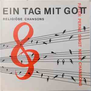 Pater Perne - Ein Tag Mit Gott - Religiöse Chansons album flac