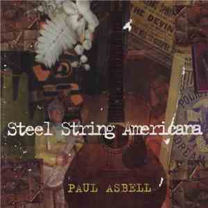 Paul Asbell - Steel String Americana album flac