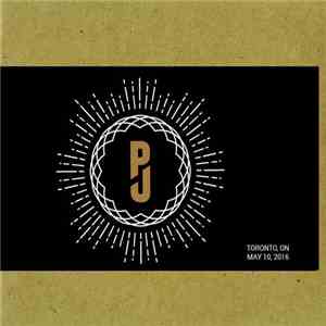 Pearl Jam - Toronto, ON - May 10, 2016 album flac