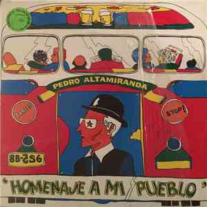 Pedro Altamiranda - Homenaje A Mi Pueblo album flac