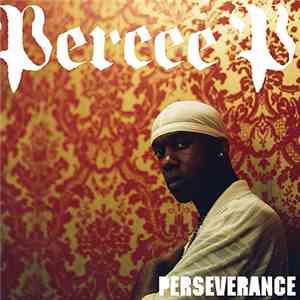 Percee P - Perseverance album flac