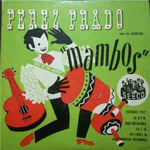 Perez Prado And His Orchestra - "Mambos" album flac