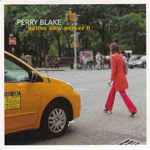 Perry Blake - Native New Yorker II album flac