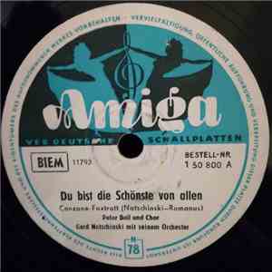 Peter Beil Und Chor - Du Bist Die Schönste Von Allen / Rote Rosen Und Blaue Träume album flac