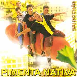 Pimenta N'Ativa - Sai Do Chão album flac