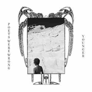Poets Were Wrong - Younger album flac