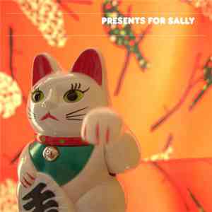 Presents For Sally - Anything Anymore album flac
