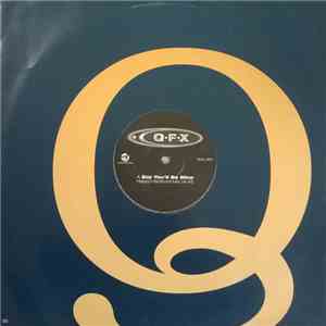 Q•F•X - Say You'll Be Mine album flac