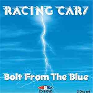 Racing Cars - Bolt From The Blue album flac