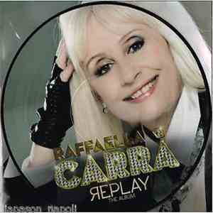 Raffaella Carrà - Replay · The Album album flac