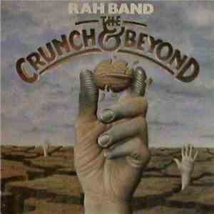 RAH Band - The Crunch & Beyond album flac