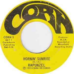 Rapunzel - Mornin' Sunrise / The Riddler album flac