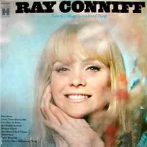 Ray Conniff, His Orchestra & Chorus - Love Is A Many Splendored Thing album flac