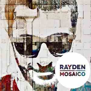 Rayden  - Mosaico album flac