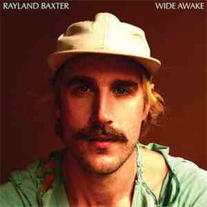 Rayland Baxter - Wide Awake album flac