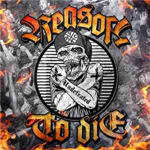 Reason To Die - Undefeated album flac