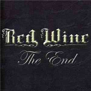 Red Wine  - The End album flac