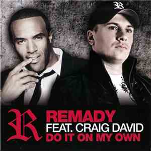 Remady Feat. Craig David - Do It On My Own album flac