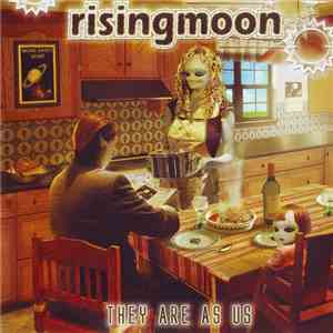 Rising Moon - They Are As Us album flac