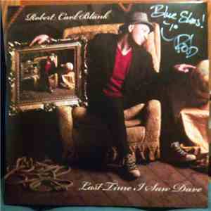 Robert Carl Blank - Last Time I Saw Dave album flac